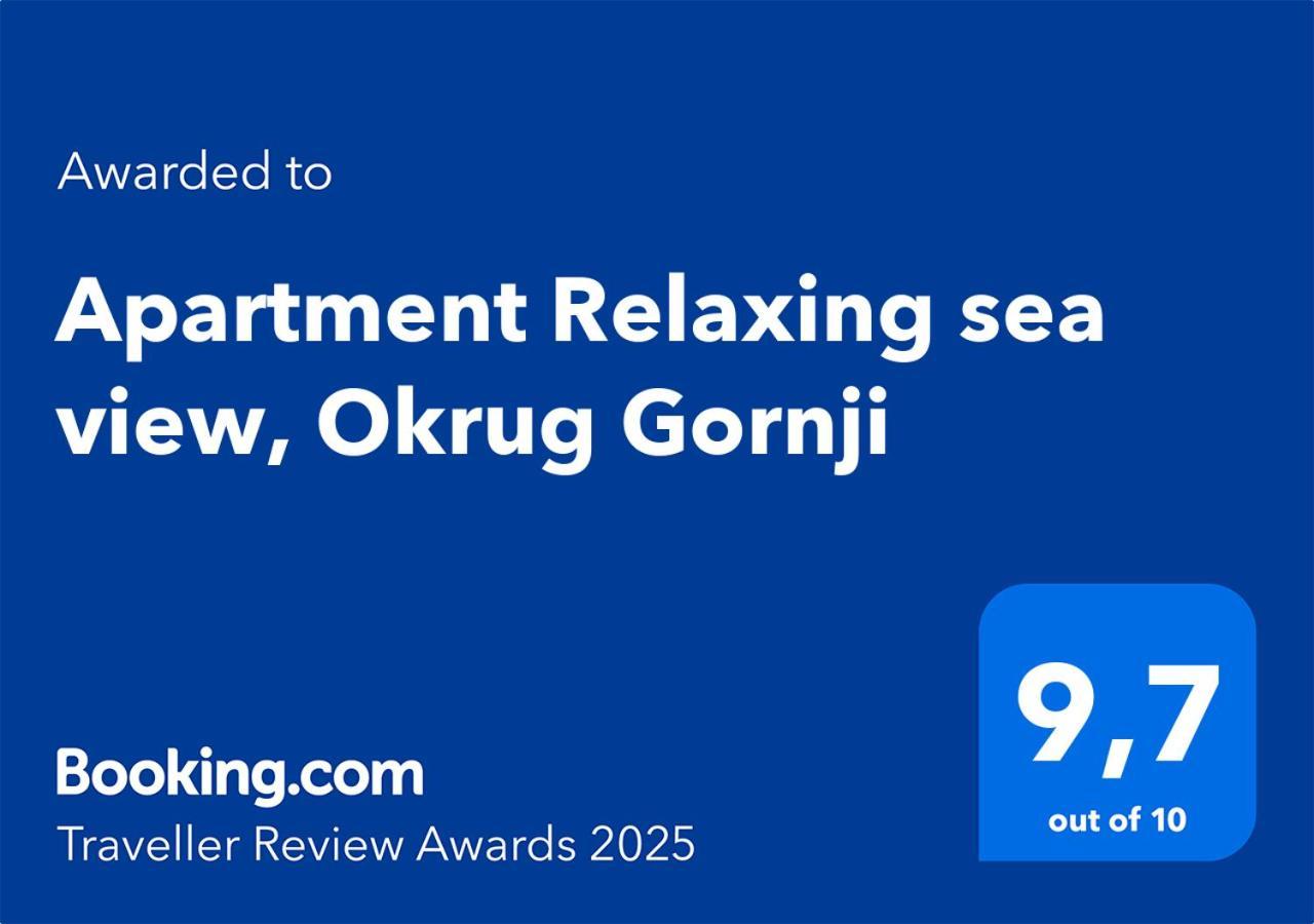 Apartment Relaxing Sea View, Okrug Gornji Exteriér fotografie